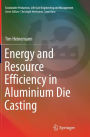 Energy and Resource Efficiency in Aluminium Die Casting