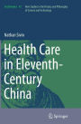 Health Care in Eleventh-Century China