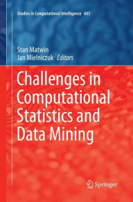 Title: Challenges in Computational Statistics and Data Mining, Author: Stan Matwin