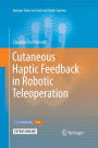 Cutaneous Haptic Feedback in Robotic Teleoperation