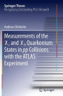 Measurements of the X c and X b Quarkonium States in pp Collisions with the ATLAS Experiment