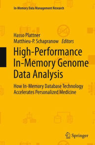 High-Performance In-Memory Genome Data Analysis: How In-Memory Database Technology Accelerates Personalized Medicine