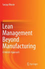 Lean Management Beyond Manufacturing: A Holistic Approach