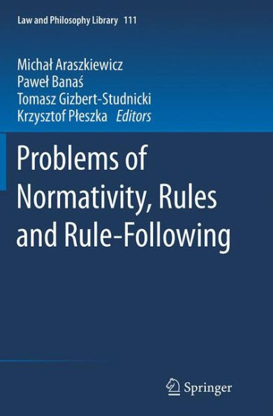 Problems of Normativity, Rules and Rule-Following