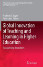 Global Innovation of Teaching and Learning in Higher Education: Transgressing Boundaries