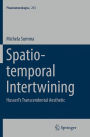 Spatio-temporal Intertwining: Husserl's Transcendental Aesthetic