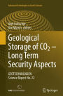 Geological Storage of CO2 - Long Term Security Aspects: GEOTECHNOLOGIEN Science Report No. 22