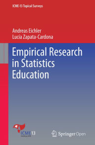 Title: Empirical Research in Statistics Education, Author: Andreas Eichler