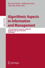 Algorithmic Aspects in Information and Management: 11th International Conference, AAIM 2016, Bergamo, Italy, July 18-20, 2016, Proceedings