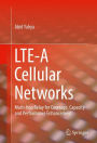 LTE-A Cellular Networks: Multi-hop Relay for Coverage, Capacity and Performance Enhancement