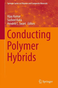 Title: Conducting Polymer Hybrids, Author: Vijay Kumar