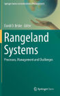 Rangeland Systems: Processes, Management and Challenges