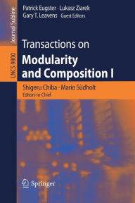 Title: Transactions on Modularity and Composition I, Author: Shigeru Chiba