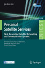 Personal Satellite Services. Next-Generation Satellite Networking and Communication Systems: 6th International Conference, PSATS 2014, Genoa, Italy, July 28-29, 2014, Revised Selected Papers