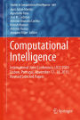 Computational Intelligence: International Joint Conference, IJCCI 2015 Lisbon, Portugal, November 12-14, 2015, Revised Selected Papers