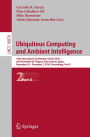 Ubiquitous Computing and Ambient Intelligence: 10th International Conference, UCAmI 2016, San Bartolomé de Tirajana, Gran Canaria, Spain, November 29 - December 2, 2016, Part II