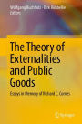 The Theory of Externalities and Public Goods: Essays in Memory of Richard C. Cornes