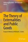 The Theory of Externalities and Public Goods: Essays in Memory of Richard C. Cornes