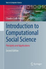 Introduction to Computational Social Science: Principles and Applications