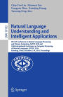Natural Language Understanding and Intelligent Applications: 5th CCF Conference on Natural Language Processing and Chinese Computing, NLPCC 2016, and 24th International Conference on Computer Processing of Oriental Languages, ICCPOL 2016, Kunming, China,