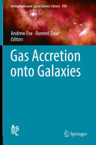 Title: Gas Accretion onto Galaxies, Author: Andrew Fox