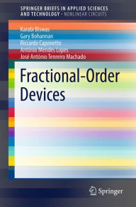 Title: Fractional-Order Devices, Author: Karabi Biswas