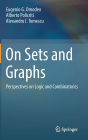 On Sets and Graphs: Perspectives on Logic and Combinatorics