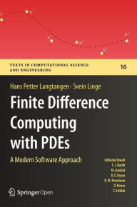 Title: Finite Difference Computing with PDEs: A Modern Software Approach, Author: Hans Petter Langtangen