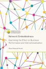 Network Embeddedness: Examining the Effect on Business Performance and Internationalization