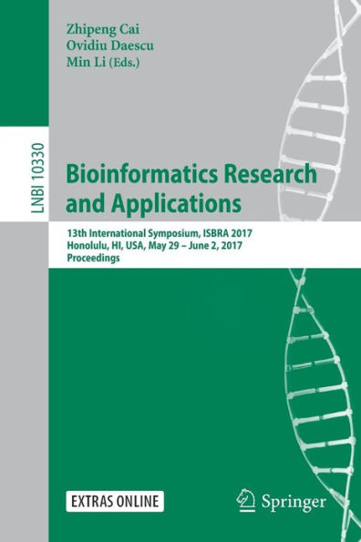 Bioinformatics Research and Applications: 13th International Symposium, ISBRA 2017, Honolulu, HI, USA, May 29 - June 2, 2017, Proceedings