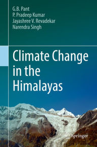 Title: Climate Change in the Himalayas, Author: G. B. Pant