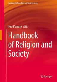 Title: Handbook of Religion and Society, Author: David Yamane