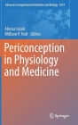 Periconception in Physiology and Medicine