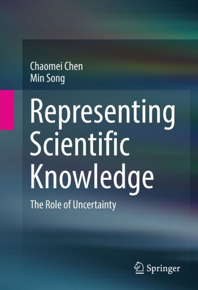 Representing Scientific Knowledge: The Role of Uncertainty
