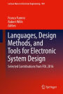 Languages, Design Methods, and Tools for Electronic System Design: Selected Contributions from FDL 2016