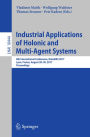 Industrial Applications of Holonic and Multi-Agent Systems: 8th International Conference, HoloMAS 2017, Lyon, France, August 28-30, 2017, Proceedings