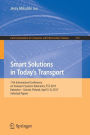 Smart Solutions in Today's Transport: 17th International Conference on Transport Systems Telematics, TST 2017, Katowice - Ustron, Poland, April 5-8, 2017, Selected Papers