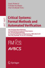 Critical Systems: Formal Methods and Automated Verification: Joint 22nd International Workshop on Formal Methods for Industrial Critical Systems and 17th International Workshop on Automated Verification of Critical Systems, FMICS-AVoCS 2017, Turin, Italy,