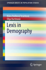 Title: Lexis in Demography, Author: Klára Hulíková Tesárková