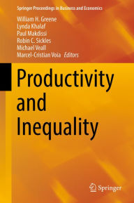 Title: Productivity and Inequality, Author: William H. Greene