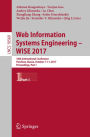 Web Information Systems Engineering - WISE 2017: 18th International Conference, Puschino, Russia, October 7-11, 2017, Proceedings, Part I