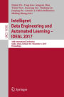 Intelligent Data Engineering and Automated Learning - IDEAL 2017: 18th International Conference, Guilin, China, October 30 - November 1, 2017, Proceedings