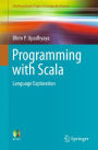 Programming with Scala: Language Exploration