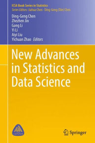 Title: New Advances in Statistics and Data Science, Author: Ding-Geng Chen