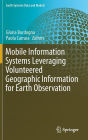 Mobile Information Systems Leveraging Volunteered Geographic Information for Earth Observation