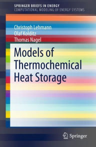 Title: Models of Thermochemical Heat Storage, Author: Christoph Lehmann