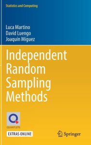 Title: Independent Random Sampling Methods, Author: Luca Martino