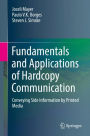Fundamentals and Applications of Hardcopy Communication: Conveying Side Information by Printed Media