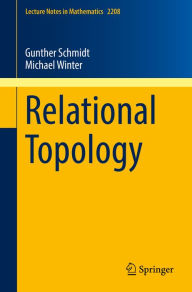 Title: Relational Topology, Author: Gunther Schmidt