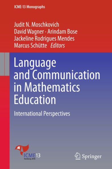 Language and Communication in Mathematics Education: International Perspectives